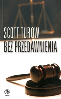 Bez przedawnienia - Turow Scott - ebook