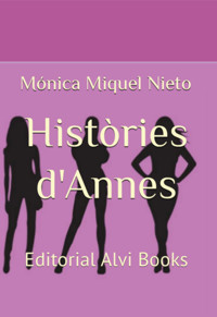 Històries D'annes - Mónica Miquel Nieto - ebook