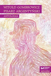 Witold Gombrowicz pisarz argentyński -  - książka