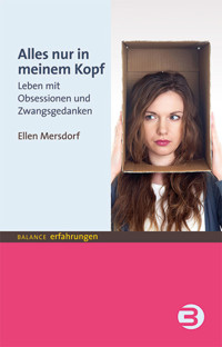 Alles nur in meinem Kopf - Ellen (Pseudonym) Mersdorf - ebook