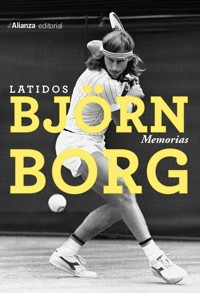 Latidos. Memorias - Björn Borg - ebook
