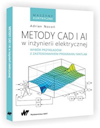 Metody CAD i AI w inżynierii elektrycznej - Nocoń Adrian - książka