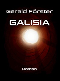 Galisia - Gerald Förster - ebook