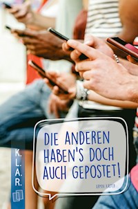Die anderen haben's doch auch gepostet! - Kaster Armin - ebook