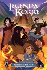 Legenda Korry: Ruiny imperium Tom 1 -  - książka