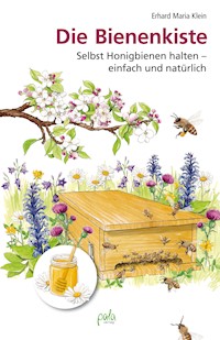 Die Bienenkiste - Erhard Maria Klein - ebook