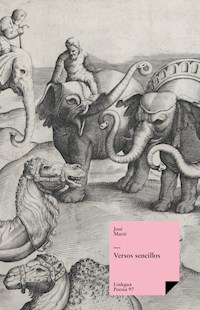 Versos sencillos - José Martí y Pérez - ebook