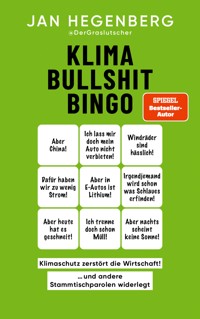 Klima-Bullshit-Bingo (SPIEGEL-Bestseller) - Jan Hegenberg - ebook