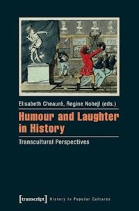 Humour and Laughter in History -  - darmowy ebook