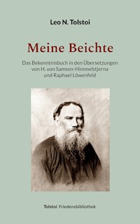 Meine Beichte - Leo N. Tolstoi - ebook