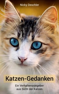 Katzen-Gedanken - Nicky Deschler - ebook