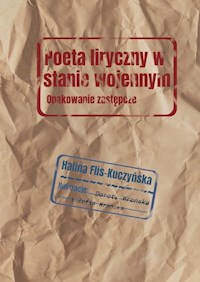 Poeta liryczny w stanie wojennym - Flis-Kuczyńska Halina - książka