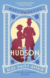 Mrs Hudson and the Blue Daisy Affair - Martin Davies - ebook