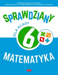 Matematyka. Sprawdziany dla klasy 6 - Halina Juraszczyk - książka