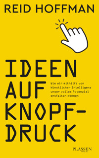 Ideen auf Knopfdruck - Hoffman Reid - ebook