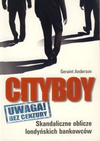 Cityboy: - Geraint Anderson - ebook