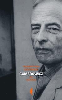 Gombrowicz. Ja, geniusz Tom2 - Klementyna Suchanow - ebook
