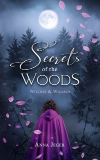 Secrets of the Woods - Anna Jeger - ebook