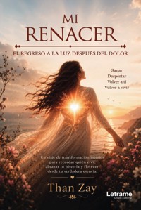 Mi renacer - Than Say - ebook