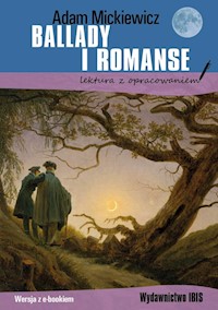 Ballady i romanse - Adam Mickiewicz - ebook + książka
