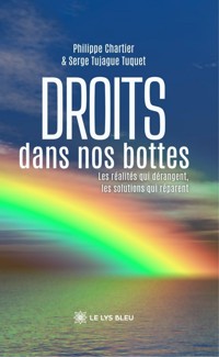 Droits dans nos bottes - Philippe Chartier - ebook