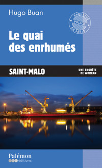 Le quai des enrhumés - Buan Hugo - ebook