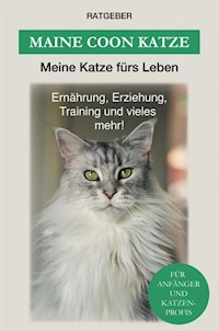 Maine Coon - Meine Katze fürs Leben Ratgeber - ebook