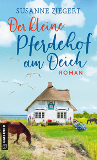 Der kleine Pferdehof am Deich - Susanne Ziegert - ebook