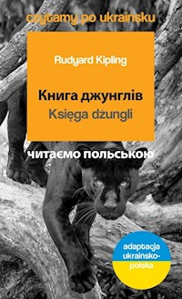 Księga dżungli Czytamy po ukraińsku - Rudyard Kipling - książka