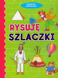 Rysuję szlaczki Książeczka sześciolatka - Wiśniewska Anna - książka