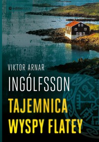 Tajemnica wyspy Flatey - Viktor Arnar Ingólfsson - ebook + książka
