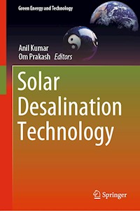 Solar Desalination Technology -  - ebook