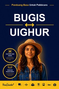 The Language Guide for Travelers - Buginese to Uyghur - YouGuide - ebook