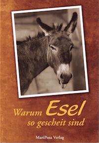 Warum Esel so gescheit sind - Judith Schmidt - ebook