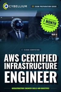 AWS Certified Infrastructure Engineer - Cybellium - ebook