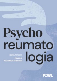 Psychoreumatologia - Włodzimierz Samborski, Ewa Mojs - książka