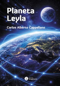 Planeta Leyla - Carlos Alberto Capellano - ebook