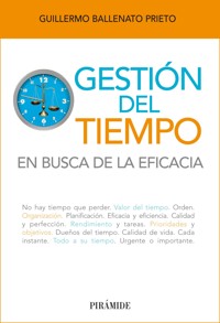 Gestión del tiempo - Guillermo Ballenato Prieto - ebook