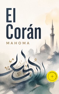 El Corán (Anotado) - Mahoma - ebook