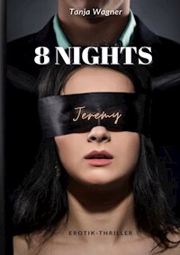 8 NIGHTS - Tanja Wagner - ebook