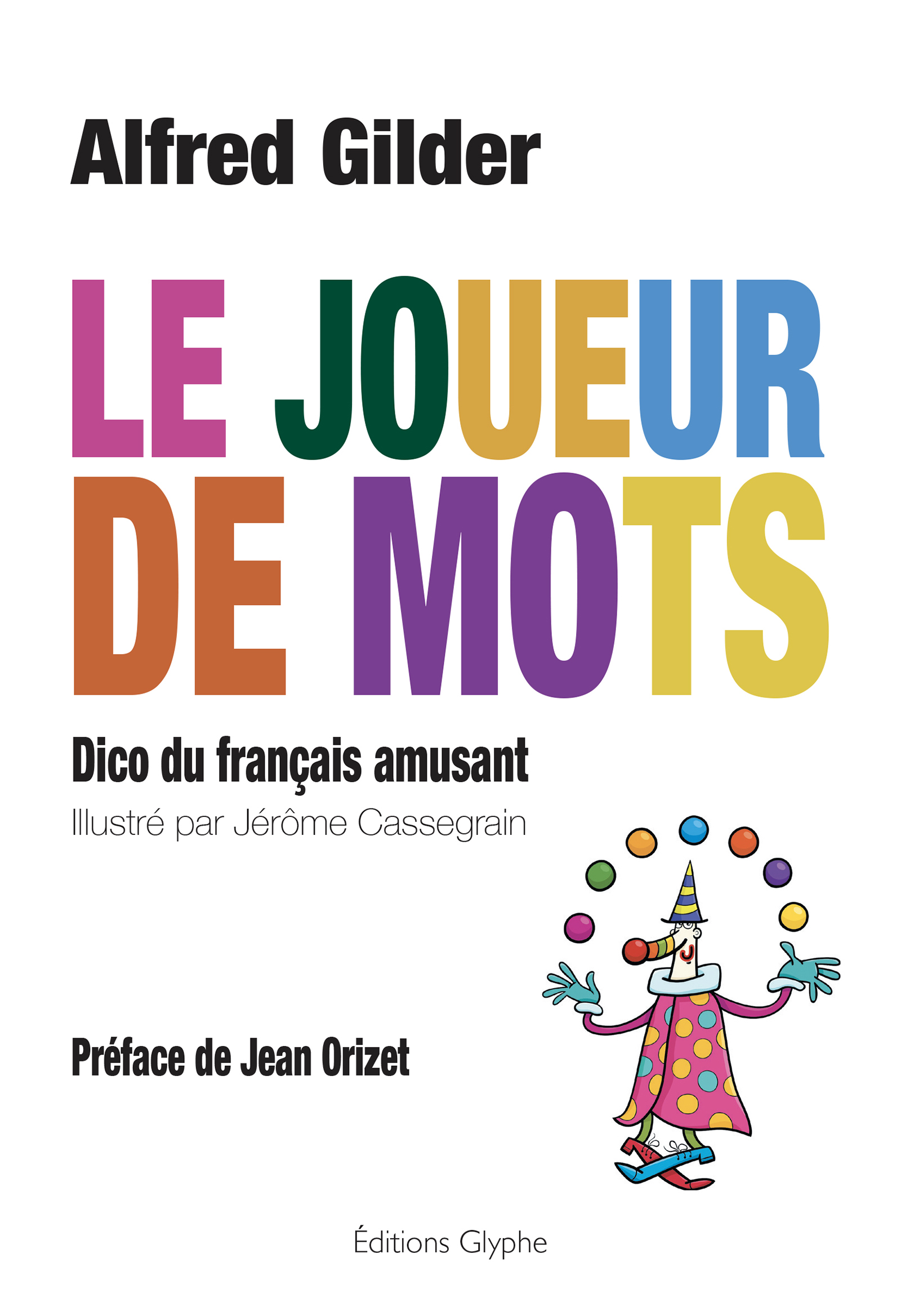 Le joueur de mots - Alfred Gilder - ebook