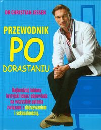 Przewodnik po dorastaniu - Christian Jessen - książka