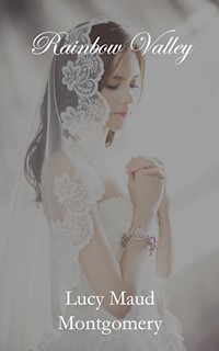 Rainbow Valley - Lucy Maud Montgomery - ebook