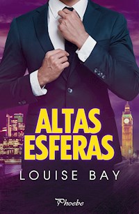 Altas esferas - Louise Bay - ebook