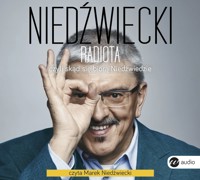 Radiota, czyli skąd się biorą Niedźwiedzie - Marek Niedźwiecki - ebook + audiobook + książka