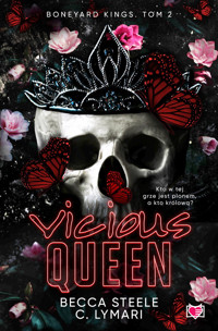 Vicious Queen. Boneyard Kings. Tom 2 - Becca Steele - książka