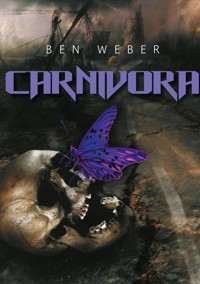 Carnivora - Ben Weber - ebook