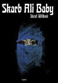 Skarb Ali Baby - Józef Wilkoń - książka