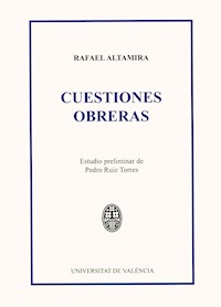 Cuestiones obreras - Rafael Altamira y Crevea - ebook