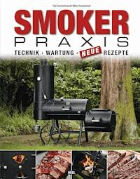 Smoker-Praxis - Karsten  Aschenbrandt - ebook